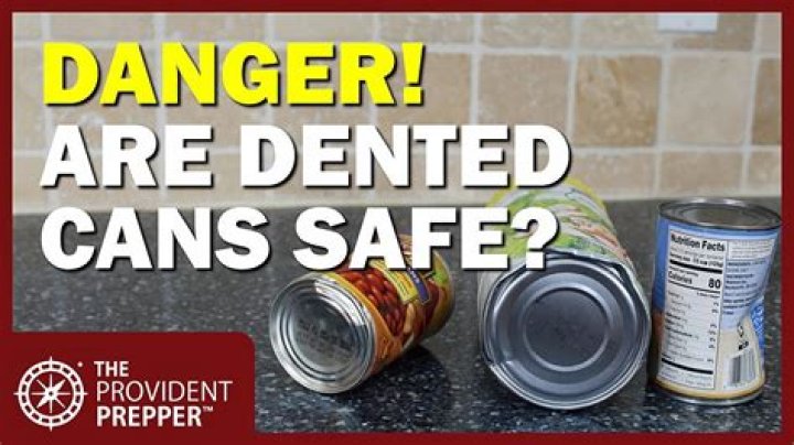 Are dented soup cans safe?