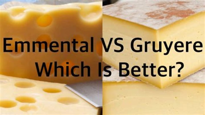 Are gruyere and emmental similar?