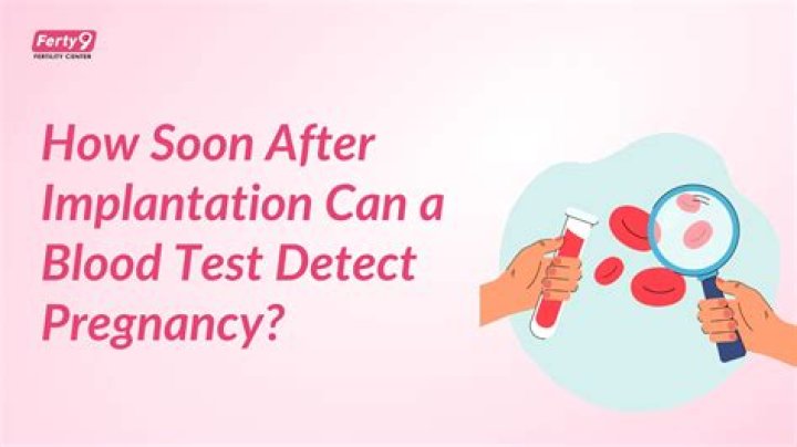 Can a routine blood test detect pregnancy?
