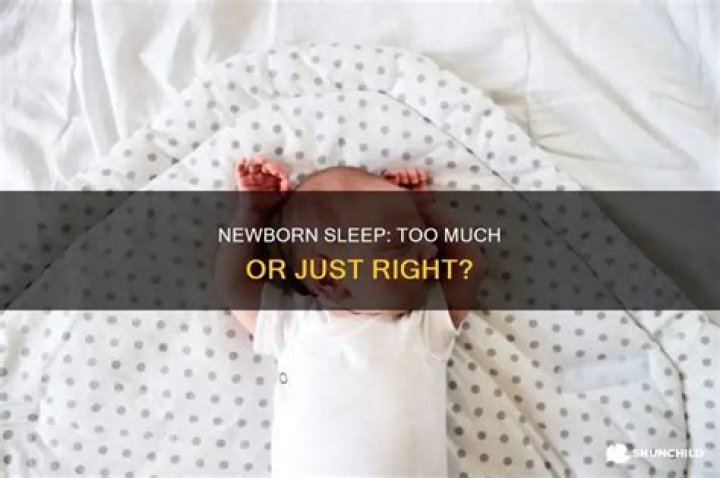 Can newborns sleep too much?