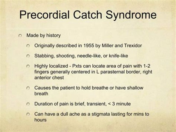 Can precordial catch syndrome last for years?
