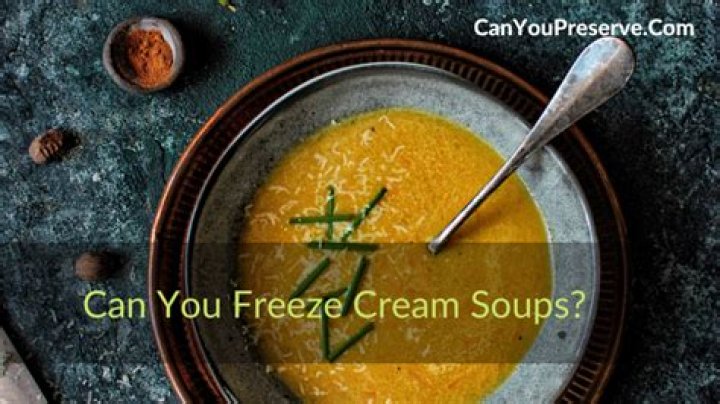 Can you freeze soups?