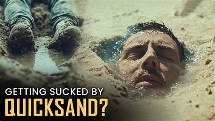 Did anyone die from quicksand?