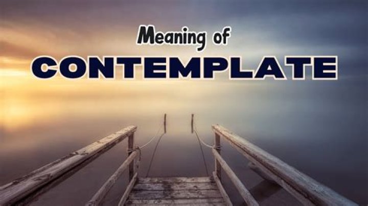 Does not contemplate meaning?