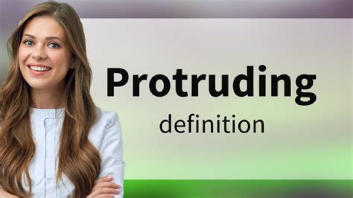 Does protruding mean sticking out?