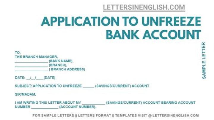 For unfreeze the bank account?