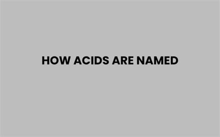 How acids are named?