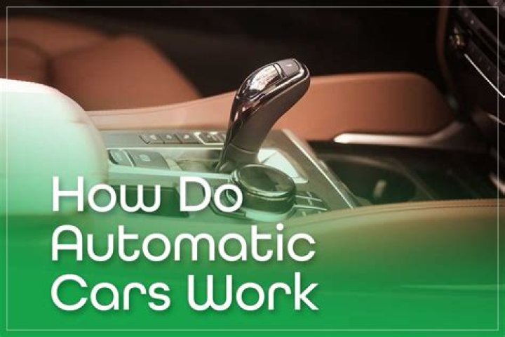 How do automatic work?