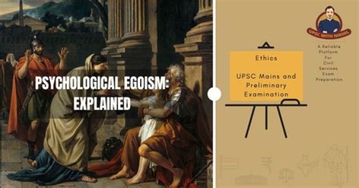 In regard to psychological egoism hobbes believed that?