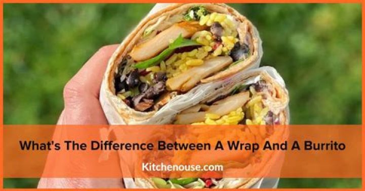 Is a burrito a wrap?