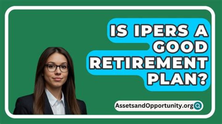 Is ipers a good retirement plan?