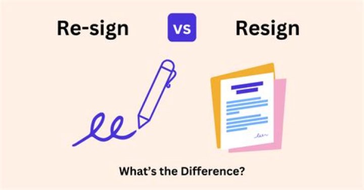 Is resign or re-sign?