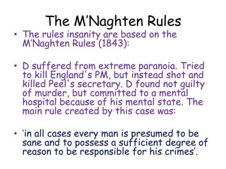 Is the m'naghten rule still used?
