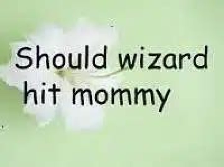 Should wizard hit mommy theme?