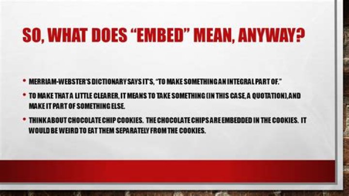 What does it mean to embed something?