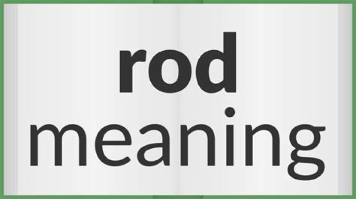 What does rodding mean?