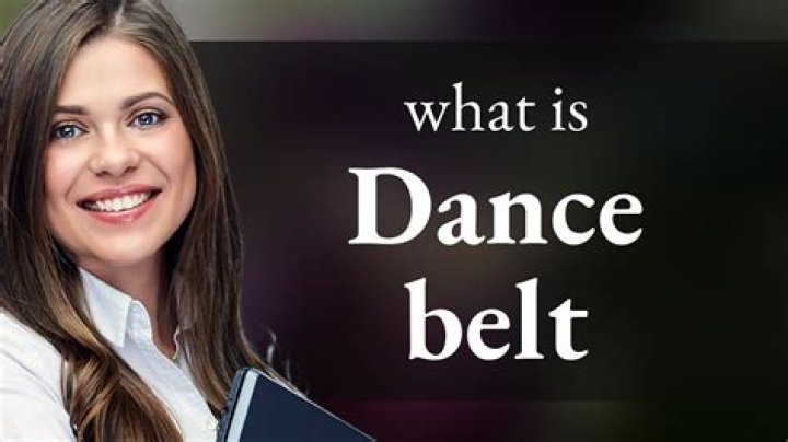 What is a dancers belt?