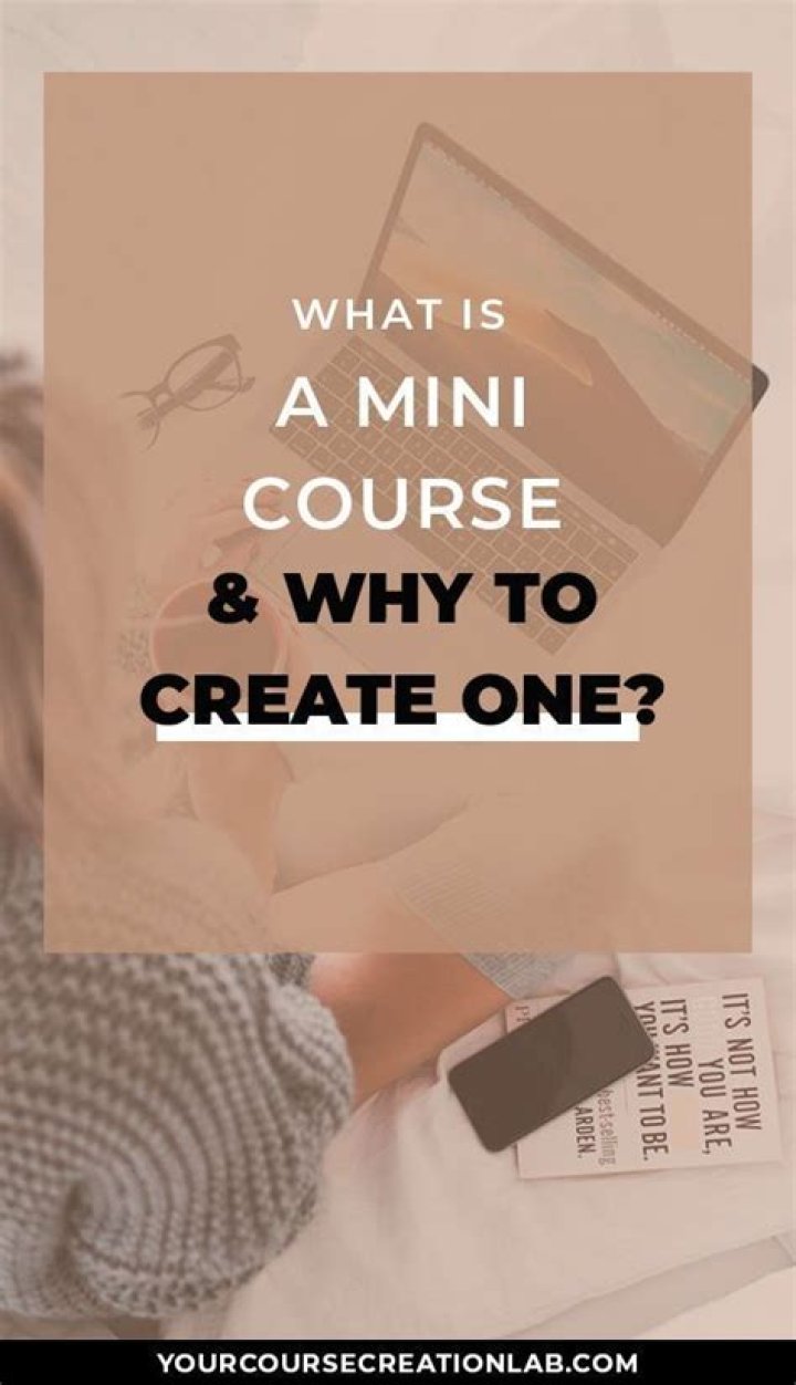 What is a mini course?