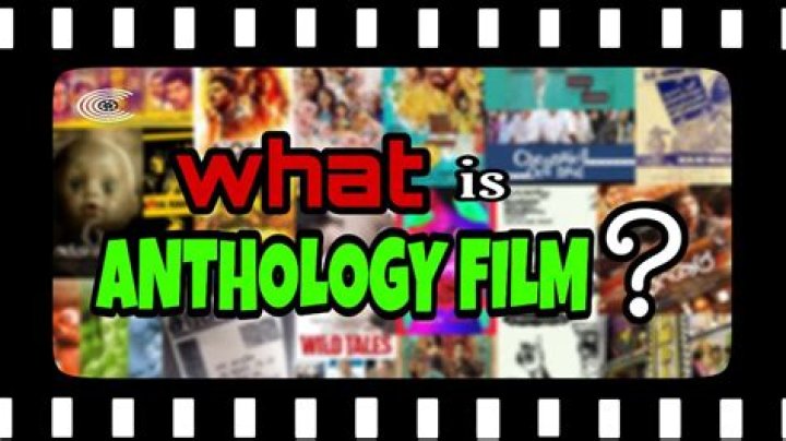What is anthology film?