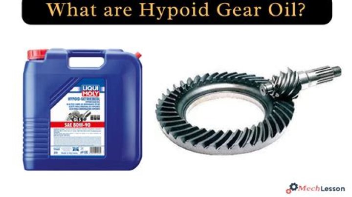 What is hypoid gear oil?