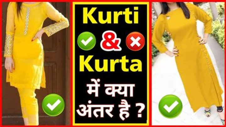 What is kurti and kurta?