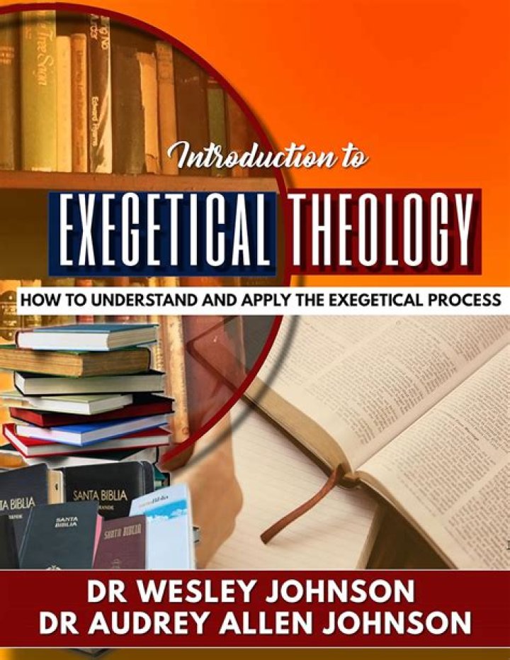 What is meant by exegetical theology?