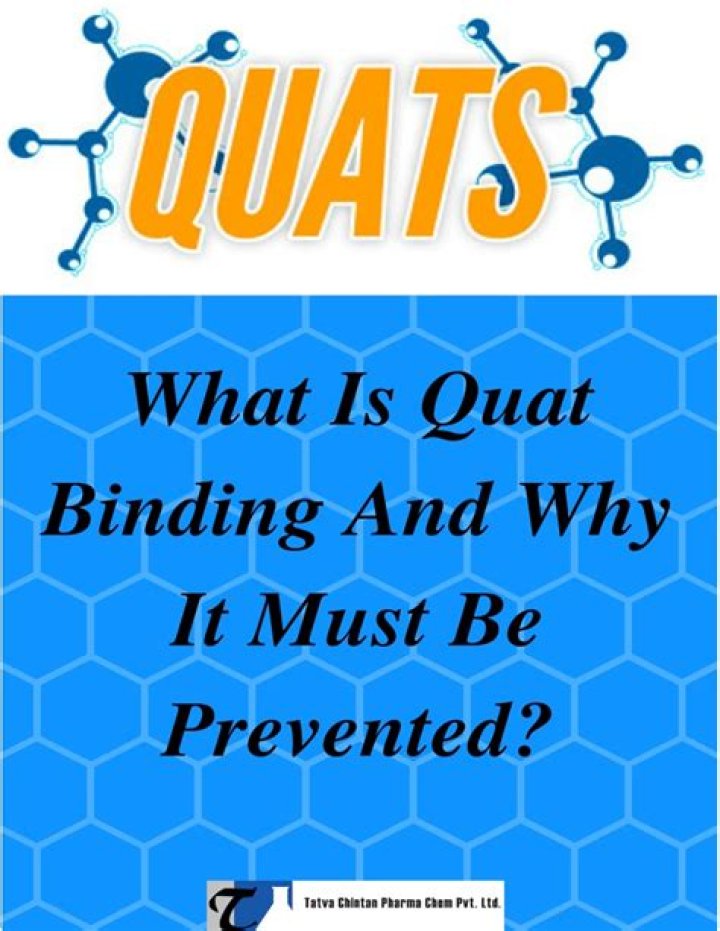 What is quat binding?