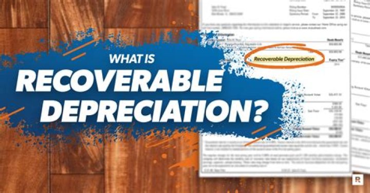What is recoverable depreciation?