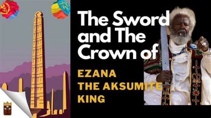What was king ezana known for?
