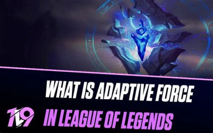 Whats adaptive force lol?