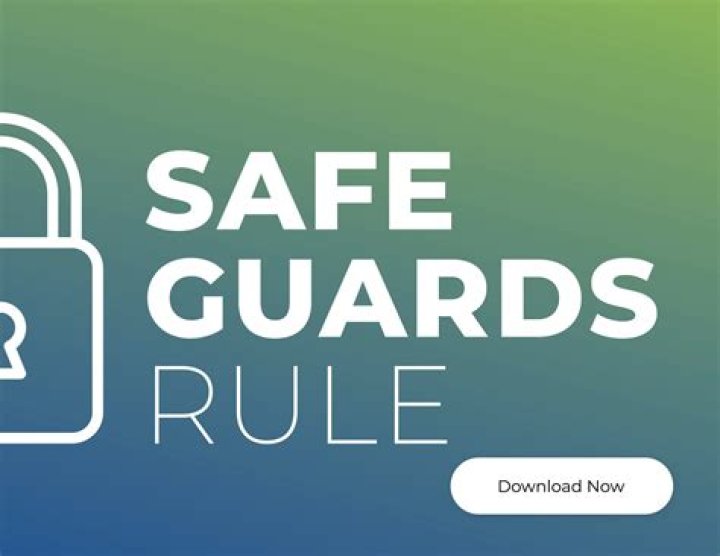 Whats the safeguards rule?