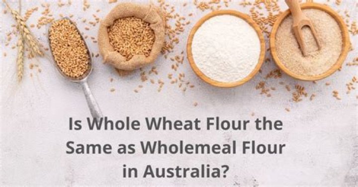 Whats whole wheat flour in australia?