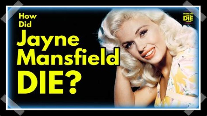 When jayne mansfield died?