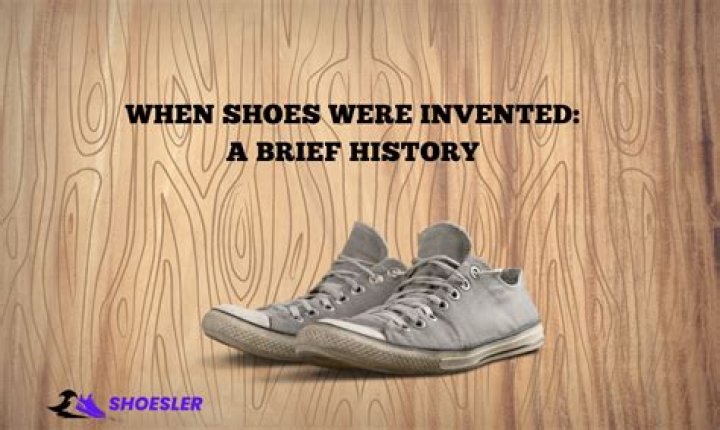 When shoes were invented?