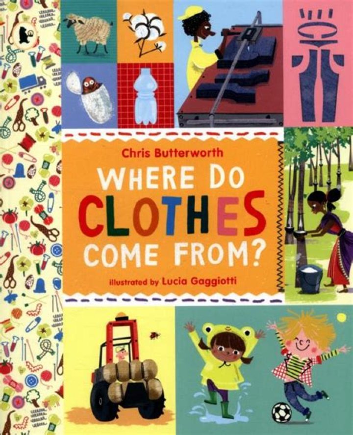 Where do clothes come from?
