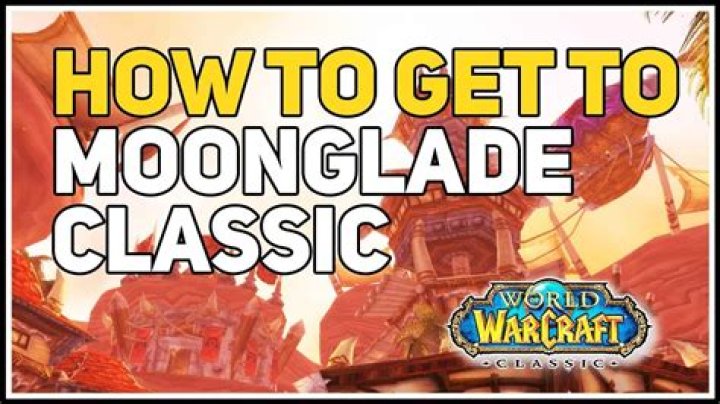 Where is moonglade wow classic?