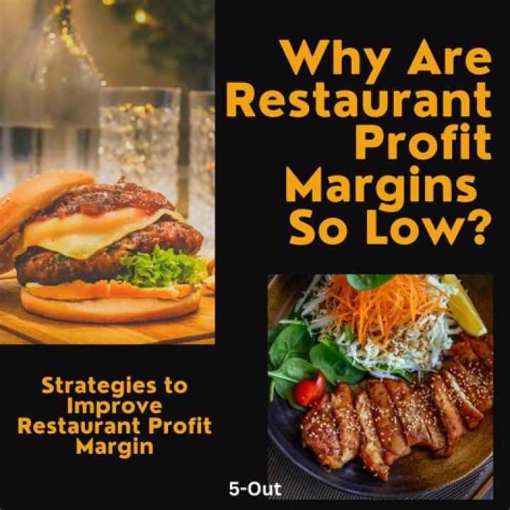 Why are restaurant profit margins so low?