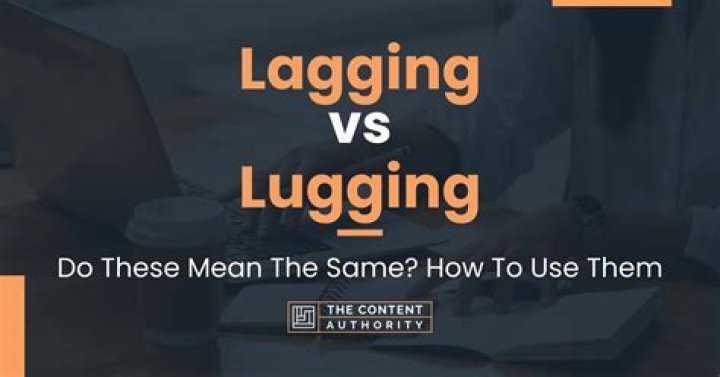 Why does lugging mean?