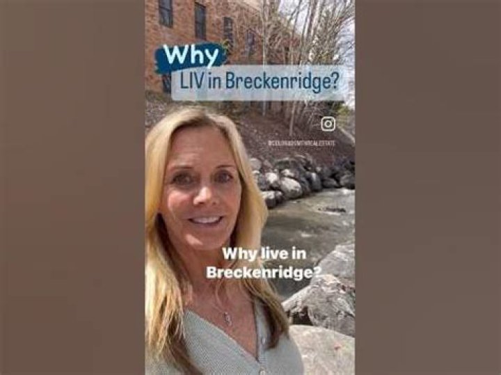 Why live in breckenridge?