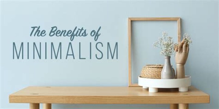 Why minimalism is a better way of life?