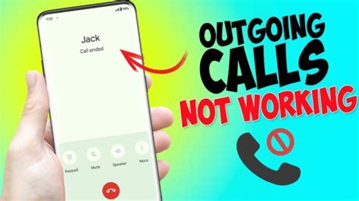Why my outgoing call is not working?