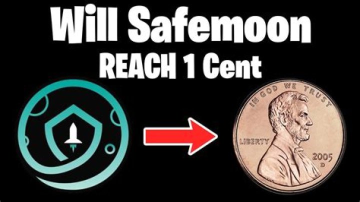 Will safemoon hit 1 cent?